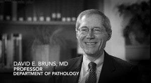 Bruns Professor in department of pathology