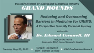 Radiology Grand Rounds on May 23 flyer
