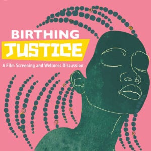 Birthing Justice Graphic