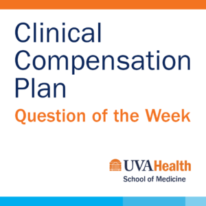Clinical Compensation Plan Graphic - Question of the Week