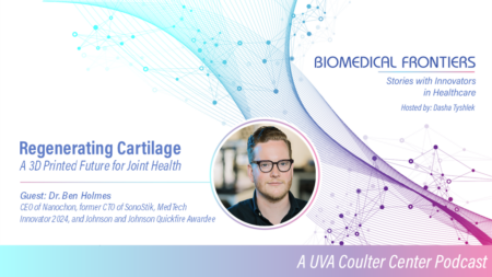 Biomedical Frontiers Podcast graphic with Ben Holmes