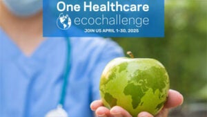 Change starts with all of us--One Healthcare Ecochallenge.