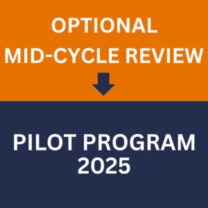 Mid-Cycle Review: Pilot Program 2025